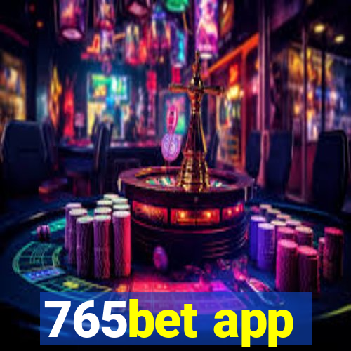 765bet app